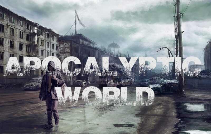 《末日世界|Apocalyptic World》- 给亩社给亩社 - 一个懂你的资源分享站